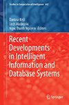 Recent Developments in Intelligent Information and Database Systems