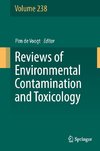 Reviews of Environmental Contamination and Toxicology Volume 238