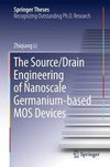 Li, Z: Source/Drain Engineering of Nanoscale Germanium-based