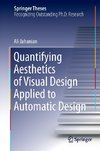 Quantifying Aesthetics of Visual Design Applied to Automatic Design