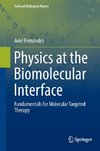 Physics at the Biomolecular Interface