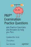 PMP® Examination Practice Questions