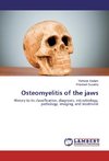 Osteomyelitis of the jaws