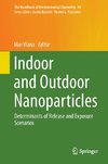 Indoor and Outdoor Nanoparticles