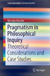 Pragmatism in Philosophical Inquiry