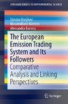 The European Emission Trading System and Its Followers