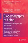 Biodemography of Aging