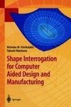 Shape Interrogation for Computer Aided Design and Manufacturing