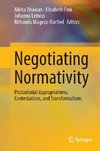 Negotiating Normativity