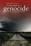 On the Path to Genocide