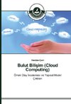 Bulut Bilisim (Cloud Computing)