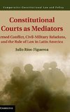 Constitutional Courts as Mediators