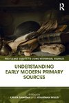 Understanding Early Modern Primary Sources