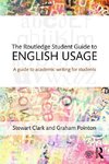 The Routledge Student Guide to English Usage