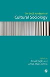 The SAGE Handbook of Cultural Sociology