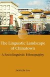 Linguistic Landscape of Chinatown