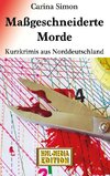 Maßgeschneiderte Morde