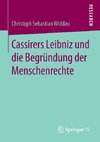 Cassirers Leibniz und die Begründung der Menschenrechte