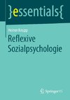 Reflexive Sozialpsychologie