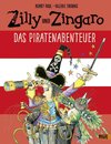 Zilly und Zingaro. Das Piratenabenteuer