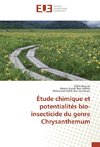 Étude chimique et potentialités bio-insecticide du genre Chrysanthemum