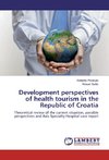 Development perspectives of health tourism in the Republic of Croatia