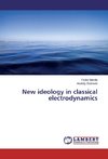 New ideology in classical electrodynamics