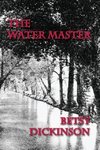 The Water Master