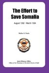 The Effort to Save Somalia, August 1922 - March 1994