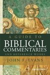 A Guide to Biblical Commentaries and Reference Works