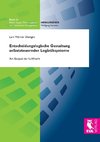 Entscheidungslogische Gestaltung selbststeuernder Logistiksysteme