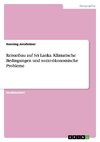 Reisanbau auf Sri Lanka. Klimatische Bedingungen und sozio-ökonomische Probleme