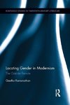 Ramanathan, G: Locating Gender in Modernism