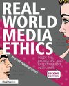 Perebinossoff, P: Real-World Media Ethics