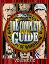 The Complete WWE Guide Volume Six