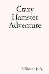 Crazy Hamster Adventure