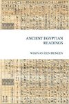 ANCIENT EGYPTIAN READINGS