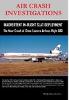 AIR CRASH INVESTIGATIONS - Inadvertent In-Flight Slat Deployment - The Near Crash of China Eastern Airlines Flight 583