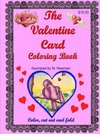 The Valentine Card Coloring Book