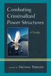 Combating Criminalized Power Structures