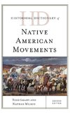 Leahy, T: Historical Dictionary of Native American Movements