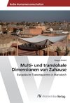 Multi- und translokale Dimensionen von Zuhause