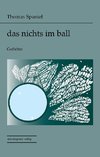 Das Nichts im Ball