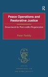 Peace Operations and Restorative Justice