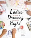 Cole, R: Ladies Drawing Night