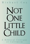 Not One Little Child