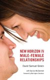 New Horizon in Male-Female Relationships