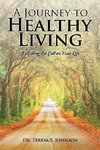 A Journey to Healthy Living