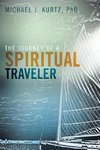 The Journey of a Spiritual Traveler