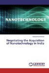 Negotiating the Acquisition of Nanotechnology in India